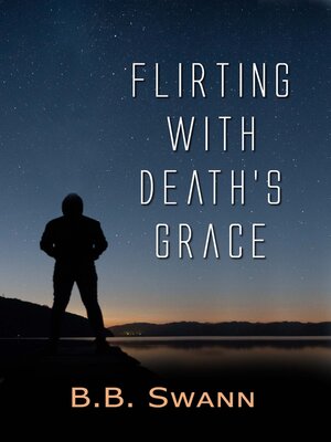 cover image of Flirting with Death's Grace